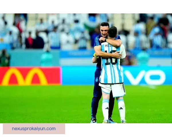 斯卡洛尼战术失败案例分析：阿根廷队近期表现引发关注